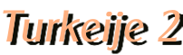 Turkeije 2